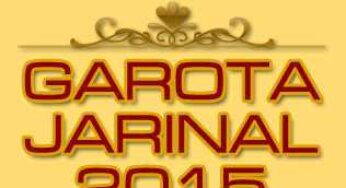 COMUNICADO – GAROTA JARINAL 2015