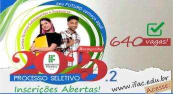 Instituto Federal do Acre inicia inscrições para 640 vagas em cursos técnicos e superiores